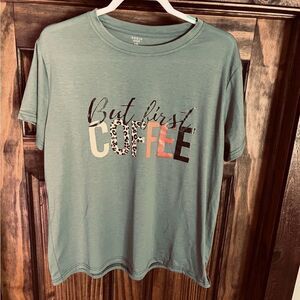 But first coffee T-shirt Women Size 1XL Green​
